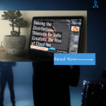 Solving the Distribution Dilemma for Indie Creators: The Rise of Cloud Net